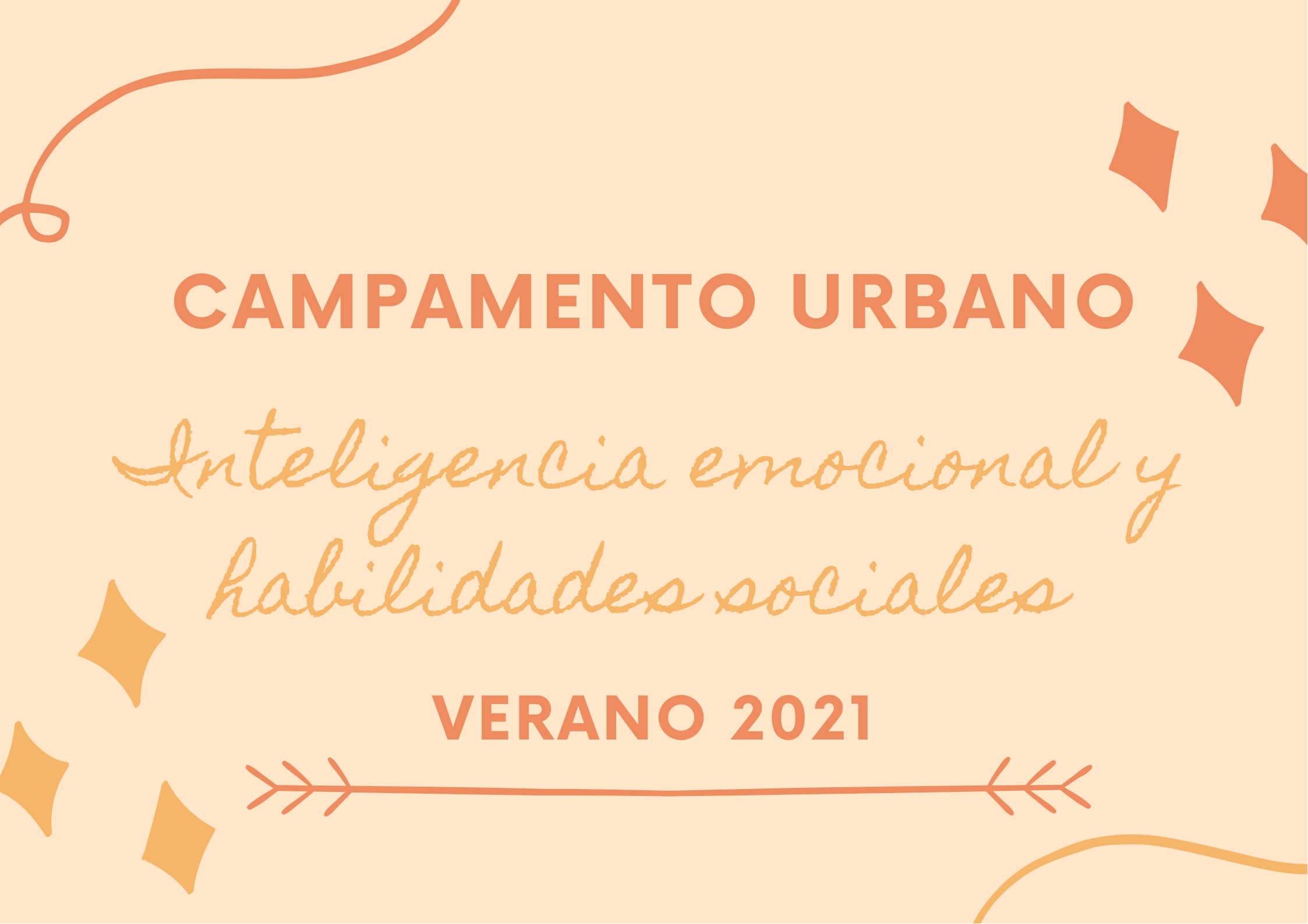 Campamento urbano de inteligencia emocional y habilidades sociales.